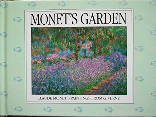 Imagen de archivo de Monet's Garden a la venta por Top Notch Books