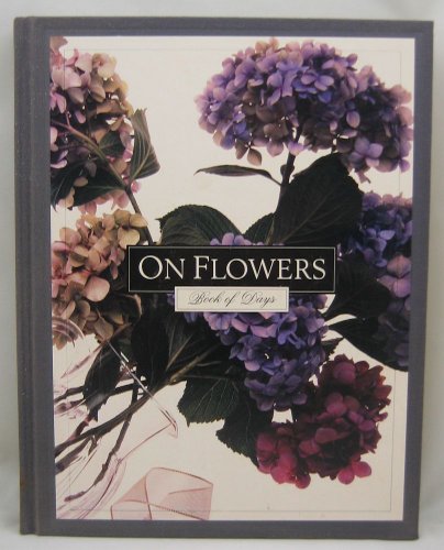 9780877016564: On Flowers Book of Days Hc *Op*