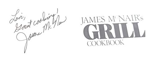 Stock image for James McNair's Grill Cookbook for sale by Better World Books