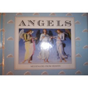 Stock image for Angels : Messengers From Heaven for sale by Wonder Book
