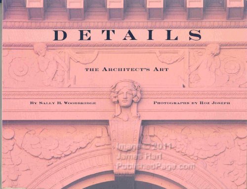 Imagen de archivo de Details: The Architect's Art a la venta por Books From California