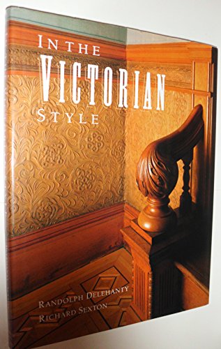 Imagen de archivo de In the Victorian Style a la venta por RW Books