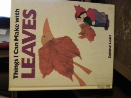 Imagen de archivo de Things I Can Make with Leaves a la venta por Better World Books