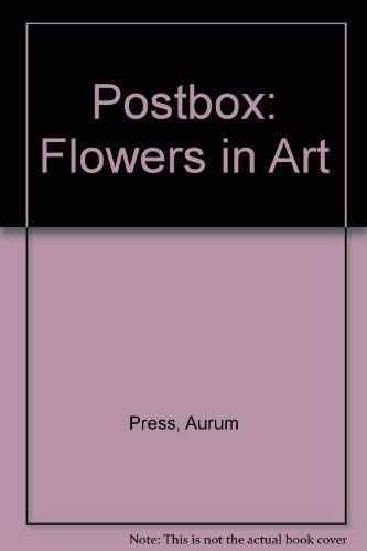 Stock image for Flowers in Art for sale by Magic Carpet Books