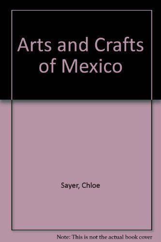 9780877017813: ARTS AND CRAFTS OF MEXICO GEB