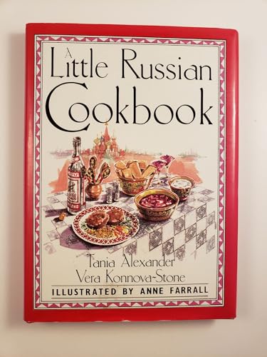 Little Russian Cookbook 90 (9780877017943) by Alexander; Konnova-Stone