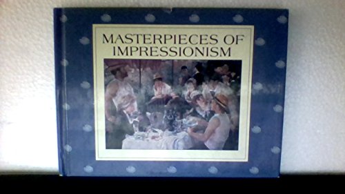 Imagen de archivo de Masterpieces of Impressionism a la venta por Virtuous Volumes et al.
