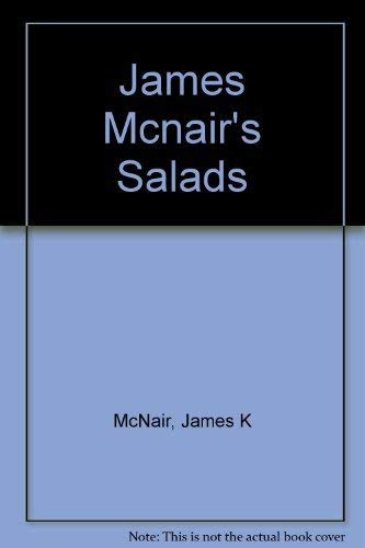 Beispielbild fr James McNair's Salads zum Verkauf von Better World Books: West