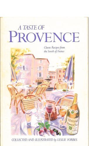 Imagen de archivo de A Taste of Provence a la venta por SecondSale