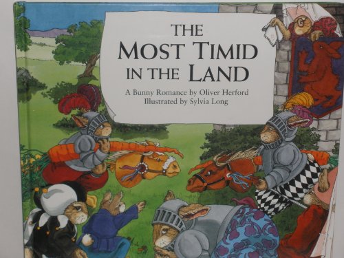 Imagen de archivo de The Most Timid in the Land: A Bunny Romance a la venta por Once Upon A Time Books