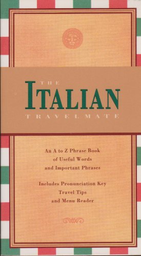 Beispielbild fr The Italian Travelmate: An A to Z Phrase Book of Useful Words and Important Phrases zum Verkauf von Wonder Book