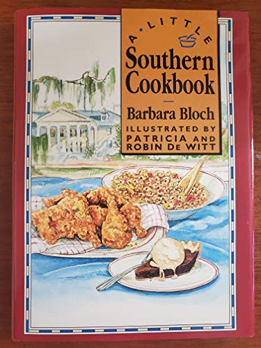 Imagen de archivo de A Little Southern Cookbook a la venta por Goodwill of Colorado