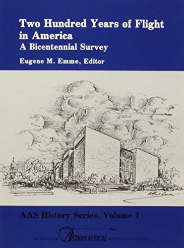 Imagen de archivo de 200 Years of Flight in America a la venta por Wonder Book