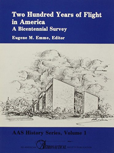 9780877031017: 200 Years of Flight in America: 001