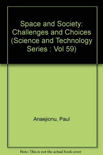 9780877032052: Space and Society: Challenges and Choices