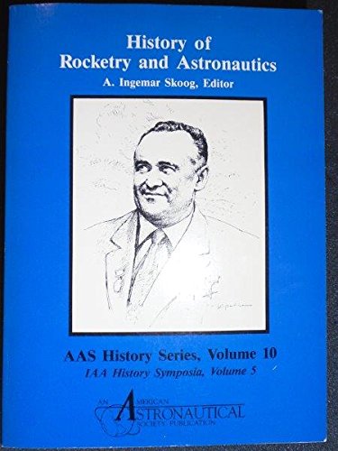 9780877033301: History of Rocketry and Astronautics (Aas History Series)
