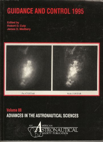 9780877034001: Guidance and Control 1995: Advances in the Astronautical Sciences