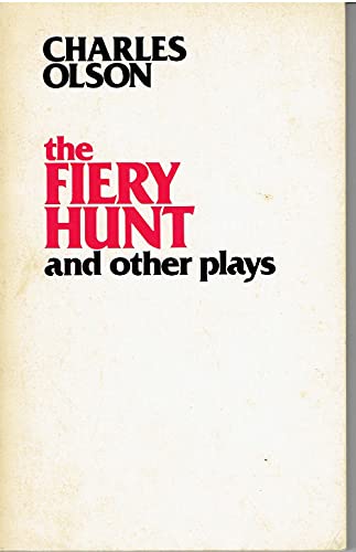 9780877040330: The Fiery Hunt and Other Plays