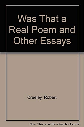 9780877040422: Title: Was That a Real Poem and Other Essays