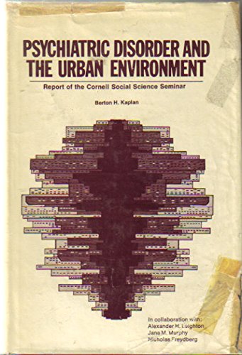 Imagen de archivo de PSYCHIATRIC DISORDER & THE URBAN ENVIRONMENT a la venta por Neil Shillington: Bookdealer/Booksearch