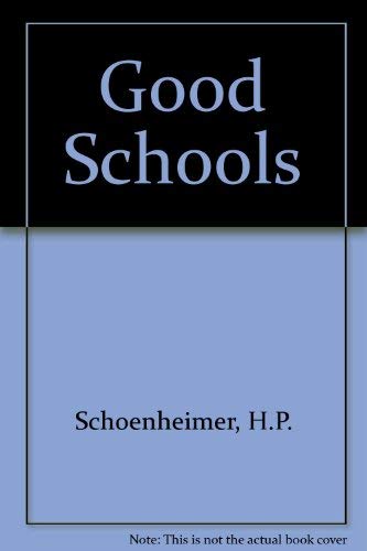 Stock image for Good schools for sale by Irish Booksellers