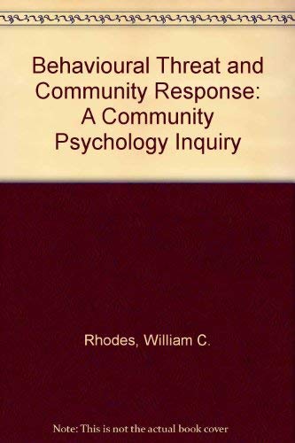 Behavioral Threat and Community Response: A Community Psychology Inquiry