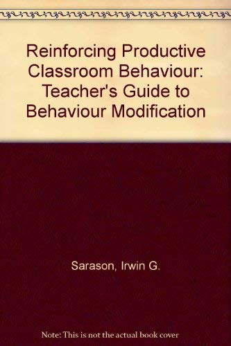 Stock image for Reinforcing Productive Classroom Behavior a Teacher's Guide to Behavior Modification for sale by The Media Foundation