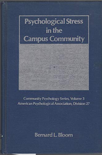 Imagen de archivo de Psychological Stress in the Campus Community a la venta por Better World Books