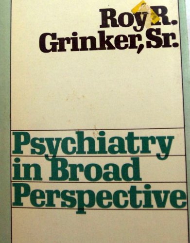 9780877052319: Psychiatry in Broad Perspective
