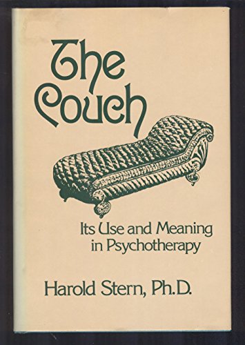9780877053033: The Couch: Its Use and Meaning in Psychotherapy