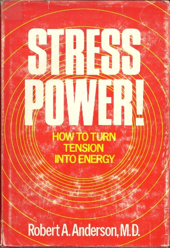 9780877053286: Stress Power: How to Turn Tension into Energy
