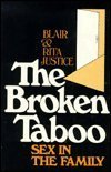 9780877053897: The Broken Taboo: Sex in the Family