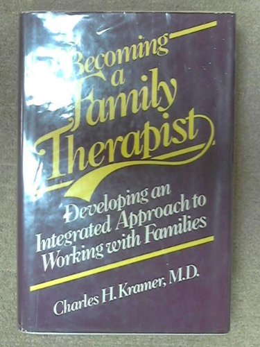 Stock image for Becoming a Family Therapist for sale by ThriftBooks-Dallas