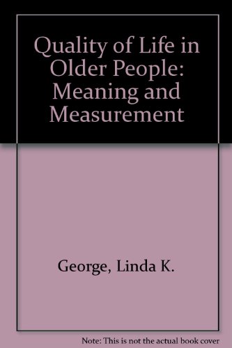 9780877054887: Quality of Life in Older People: Meaning and Measurement