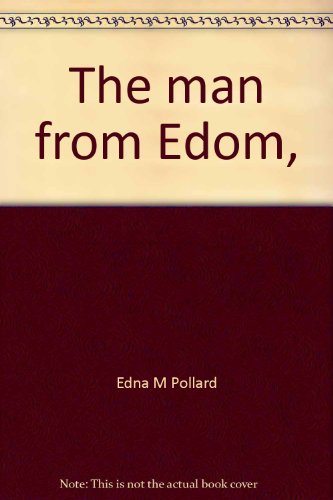 The Man from Edom