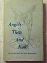 Imagen de archivo de Angels Then and Now a la venta por Top Notch Books