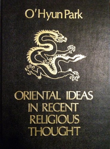 Oriental Ideas in Recent Religious Thought