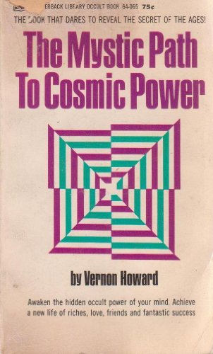 9780877071969: The Mystic Path to Cosmic Power