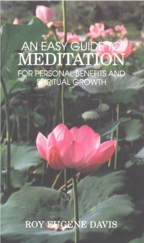 9780877072447: An Easy Guide to Meditation: For Personal Benefits & More Satisfying Spiritual Growth