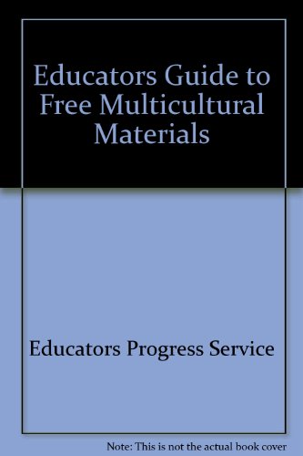 Educators Guide to Free Multicultural Materials 2006-2007 (9780877084419) by Educators Progress Service