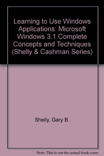 Stock image for Learning to Use Windows Applications (Shelly & Cashman Series) for sale by HPB-Red