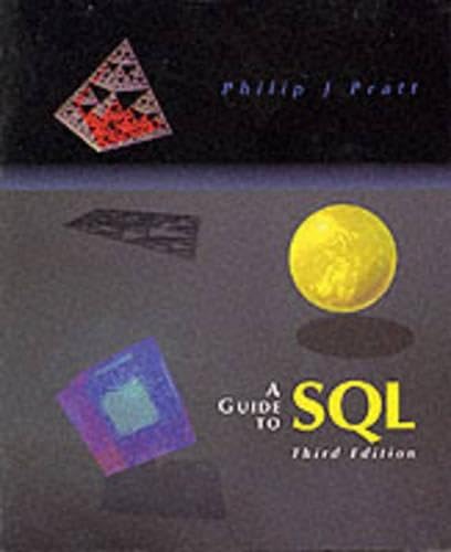 9780877095200: A Guide to SQL