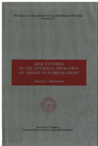 Imagen de archivo de Risk Control in the Overseas Operation of American Corporations a la venta por ThriftBooks-Atlanta