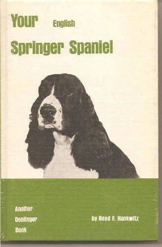 Stock image for Your English Springer Spaniel, for sale by ThriftBooks-Dallas
