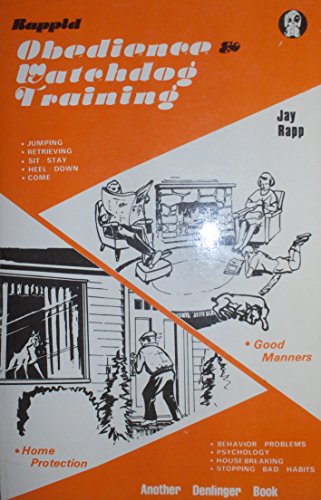 Stock image for Rappid Obedience and Watchdog Training for sale by ThriftBooks-Dallas
