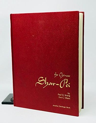 Beispielbild fr The Chinese Shar-Pei zum Verkauf von ThriftBooks-Atlanta