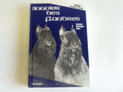 Stock image for The Bouvier Des Flandres for sale by ThriftBooks-Atlanta