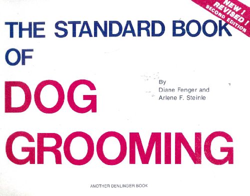 9780877140894: Standard Book of Dog Grooming