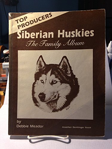 9780877141044: Siberian Huskies: The Family Album