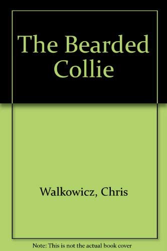 Beispielbild fr The Bearded Collie zum Verkauf von The Book Collector, Inc. ABAA, ILAB